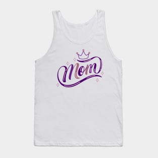 Mom - Mother's day special Tank Top